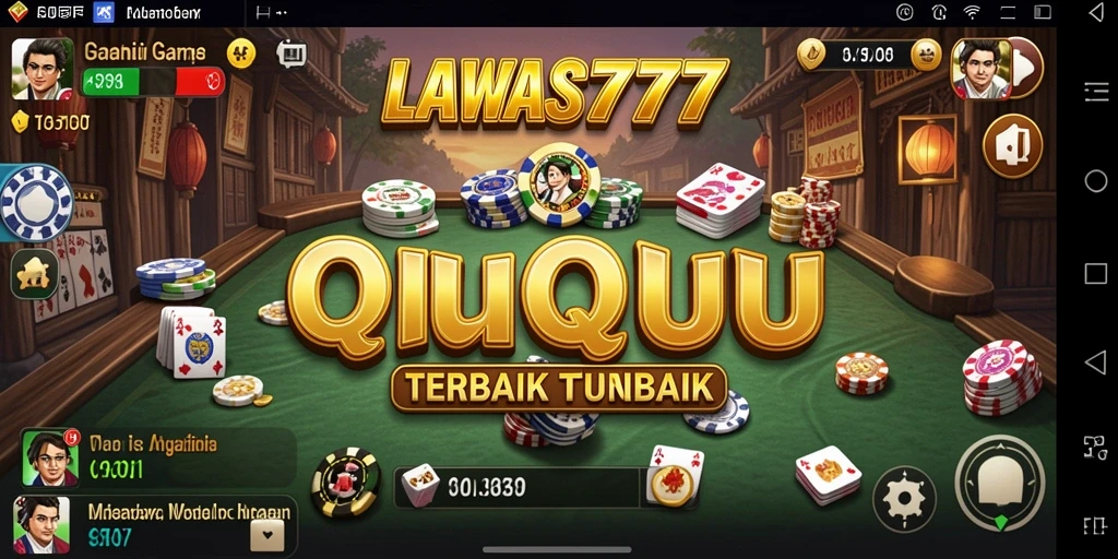 Gambaran gameplay seru LAWAS777 QiuQiu yang mengasyikkan.